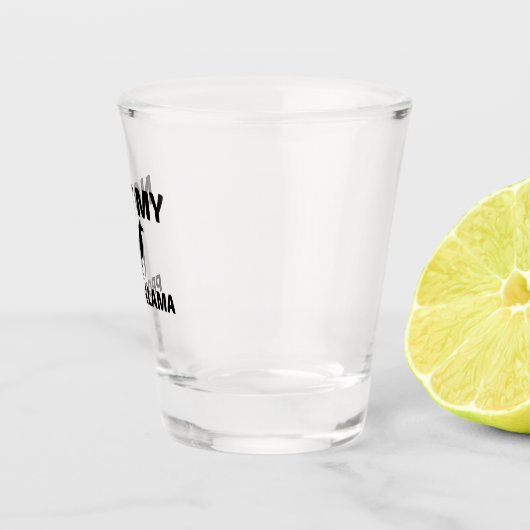 VERRE A SHOT PAS MON PROB LAMA (Droite)