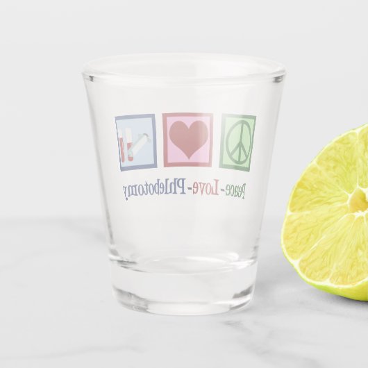 Verre A Shot Peace Love Phlebotomy mignon Phlebotomiste (Dos)