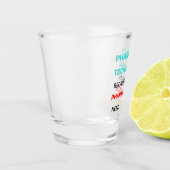 Verre A Shot Pharmacy Technician Because Even Pharmacists 2 (Gauche)