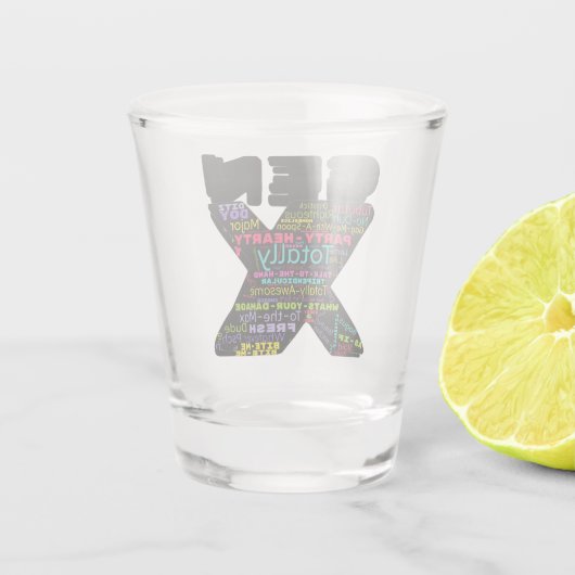 Verre A Shot Phrases Gen X (Dos)
