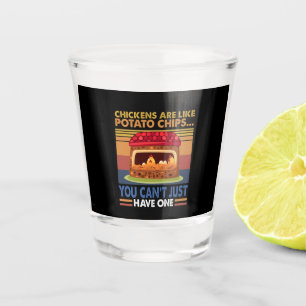 Verre A Shot Poulets comme des chips de pommes de terre Vous ne