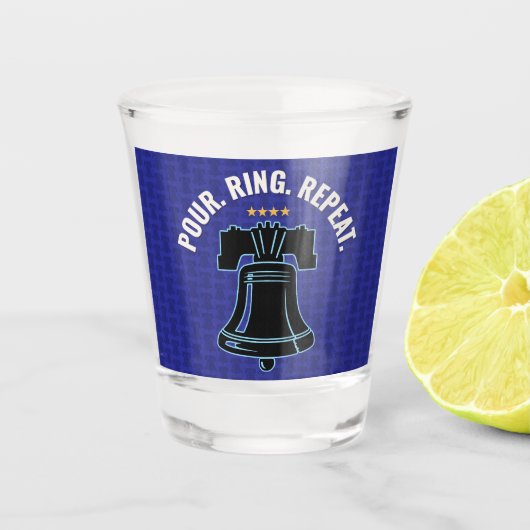 Verre A Shot Pour. Ring. Repeat. Liberty Bell Patriotic Design (Devant)