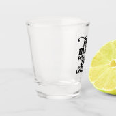 Verre A Shot Prenons des décisions pour (Gauche)