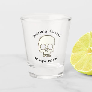 Verre A Shot Probablement alcool ou peut-être Pioson ? crâne