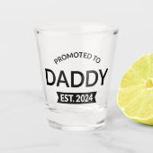 Verre A Shot Promu À Daddy Est. 2024 II (Devant)