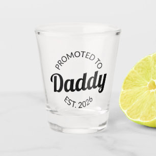 Verre A Shot Promu À Daddy Est. 2026 I