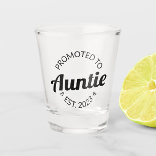 Verre A Shot Promu À Tante Est. 2023 I