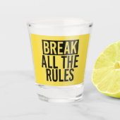 Verre A Shot Rompre la typographie de toutes les règles (Devant)