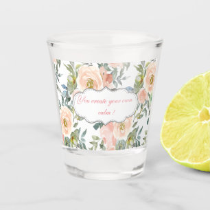 Verre A Shot Roses Élégantes Chic, Message de Motivation