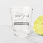 Verre A Shot Salutations à 40 ans Personnalisé Anniversaire Sho (Dos)