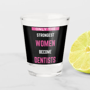 Verre A Shot Seules Les Femmes Les Plus Fortes Deviennent Denti