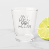 Verre A Shot Si Vis Pacem Para Bellum (Dos)
