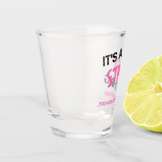 Verre A Shot Stacy que vous ne comprendriez pas nom (Gauche)