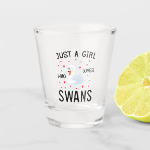 Verre A Shot Swan avec les coeurs Graphic Juste une fille qui a