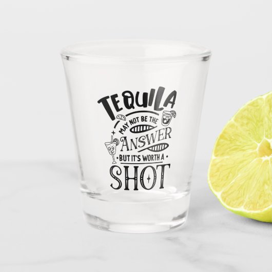 Verre A Shot Tequila peut ne pas être la réponse (Devant)