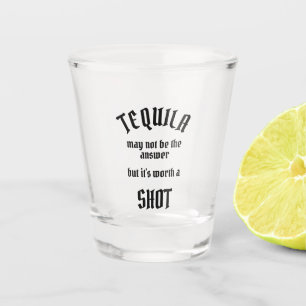 Verre A Shot Tequila vaut le coup