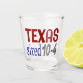 Verre A Shot Texas format 10-4 LetterKenny (Devant)