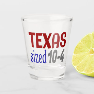 Verre A Shot Texas format 10-4 LetterKenny