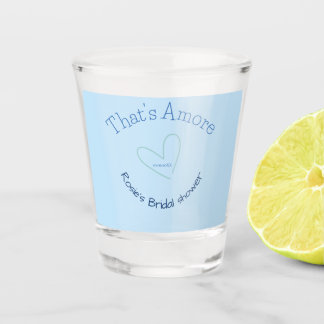 VERRE A SHOT THATS AMORE BRIDAL SHOWER BLUE HEART NAME DATE SIM