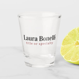 Verre A Shot Titre minimaliste Professionnel Moderne Nom Plat