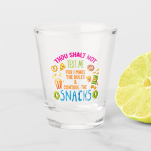 Verre A Shot Tu Ne Me Testeras Pas Car Je Fais Les Règles