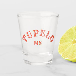 Verre A Shot Tupelo, Mississippi