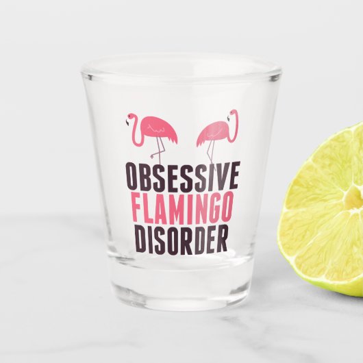 Verre A Shot Un Flamant rose Obsessionnel mignon (Devant)