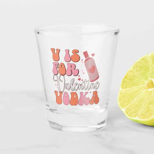 Verre A Shot V est pour Vodka Retro Font Rose Orange Valentine (Devant)