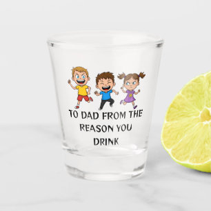 Verre A Shot Verre à Shot Cadeau Drôle pour Papa - La Raison po