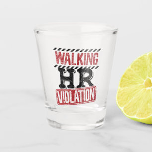 Verre A Shot Violation des RH à pied Cauchemar des ressources h
