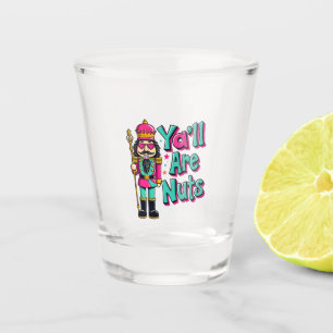 Verre A Shot Vous êtes fous Casse-Noisette drôle de Noël 