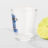 Verre A Shot Vous voulez tenter votre chance en étant mon témoi (Droite)