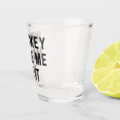 Verre A Shot Whiskey M'A Fait Faire Ça Drôle Citation (Droite)