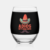 Verre À Vin Sans Pied Adios Bitchachos Sombrero Retro Cinco De Mayo (Verso)