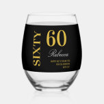 Verre À Vin Sans Pied Black & Gold 60th Birthday Cocktail Party<br><div class="desc">Black & Gold 60e Anniversaire Cocktail Party Stemless Vin Glass</div>