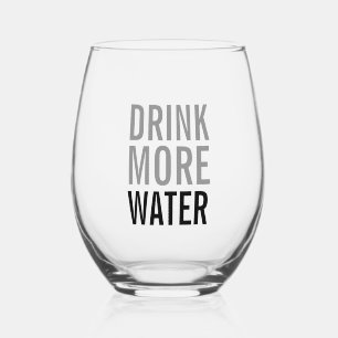 Verre À Vin Sans Pied Buvez plus d'eau Simple minimaliste