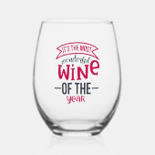Verre À Vin Sans Pied C'est le vin le plus merveilleux de l'année (Recto)