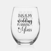 Verre À Vin Sans Pied C'est ma future mariée de planification de mariage (Recto)