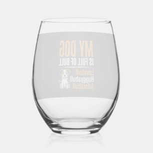 Verre À Vin Sans Pied Chien drôle plein de taureau design