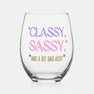 Verre À Vin Sans Pied "Classique, sassy, et un peu mauvais assy."