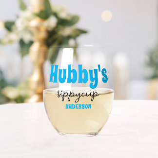 Verre À Vin Sans Pied Coupe Sippy de Hubby personnalisée