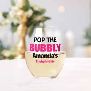 Verre À Vin Sans Pied Custom Pop The Bubbly Bachelorette Party Faveurs
