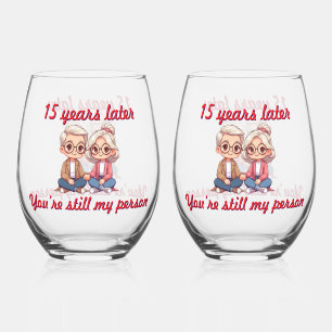 Verre À Vin Sans Pied Des années plus tard, tu es toujours ma personne