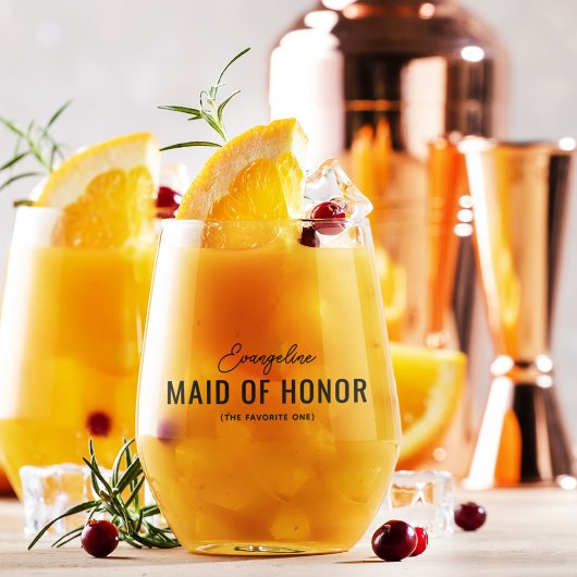 Verre À Vin Sans Pied Drôle Maid of Honor Nom de la proposition