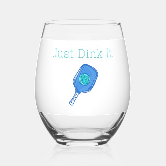 Verre À Vin Sans Pied Drôle Pickleball Juste Dink It (Verso)