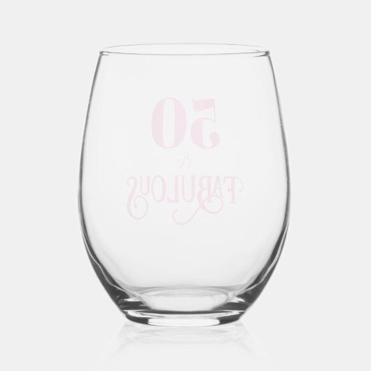 Verre À Vin Sans Pied Elégant rose cinquante et fabuleux (Verso)