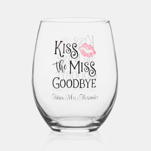 Verre À Vin Sans Pied Embrasse la Miss Au Revoir Future Mariée