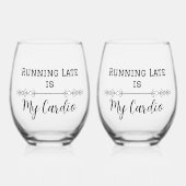 Verre À Vin Sans Pied En retard, c'est mon Cardio (Recto)