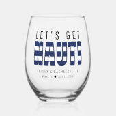 Verre À Vin Sans Pied Fête de Bachelorette Nauti (Recto)