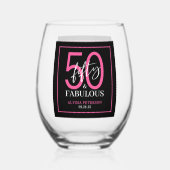 Verre À Vin Sans Pied Fifty and Fabulous Script 50th Birthday (Verso)